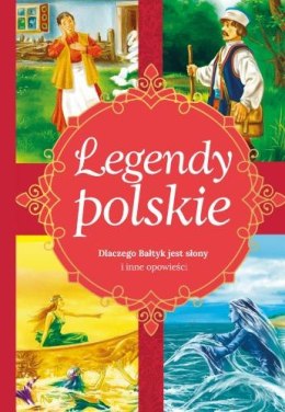 Książeczka SKRZAT Legendy polskie - Dlaczego Bałtyk jest słony i inne opowiadania