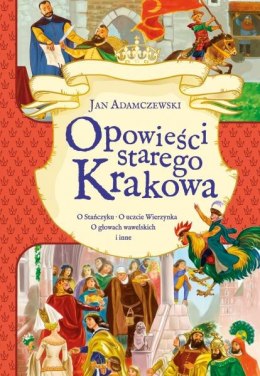 Książeczka SKRZAT Opowieści starego Krakowa