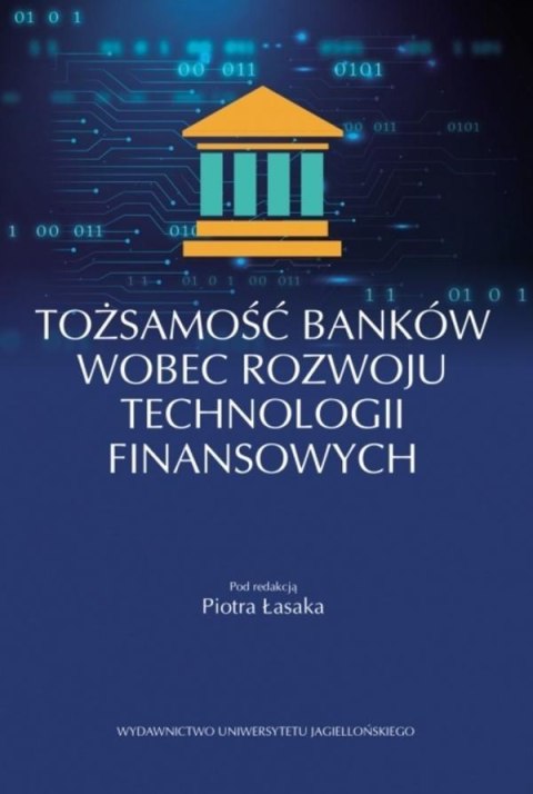 Tożsamość banków wobec rozwoju technologii..
