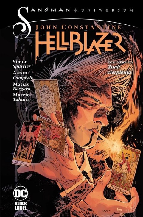 John Constantine, Hellblazer T.1 Znak cierpienia John Constantine, Hellblazer T.1 Znak cierpienia