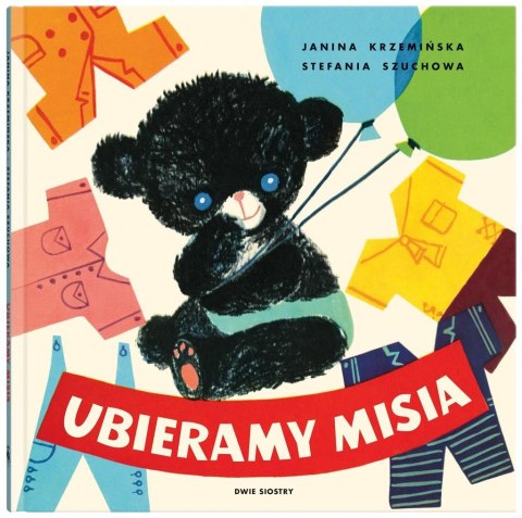 Ubieramy Misia Ubieramy Misia