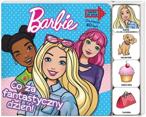 Barbie. Zagraj Ze Mną. Co za fantastyczny dzień Barbie. Zagraj Ze Mną. Co za fantastyczny dzień