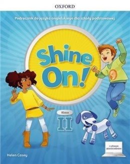 Shine On!2 Podręcznik z cyfrowym odzwierciedleniem