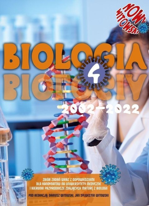 Biologia T.4 Matura 2005-2024 zb. zadań wraz z odp