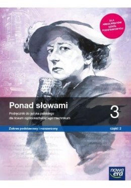 J. Polski LO 3 Ponad słowami cz.2 ZPiR 2021 NE