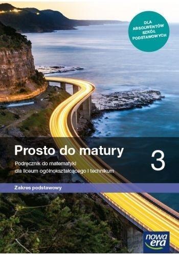 Matematyka LO 3 Prosto do matury Podr. ZP 2021 NE Matematyka LO 3 Prosto do matury Podr. ZP 2021 NE