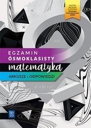 Egzamin ósmoklasisty. Matematyka Arkusze 2021 WSiP Egzamin ósmoklasisty. Matematyka Arkusze 2021 WSiP
