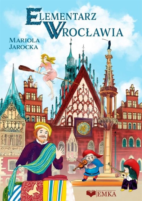 Elementarz Wrocławia Elementarz Wrocławia