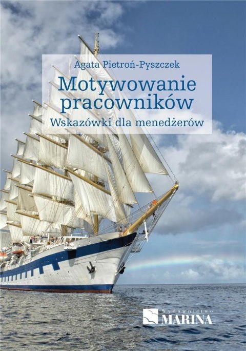 Motywowanie pracowników wyd.2021