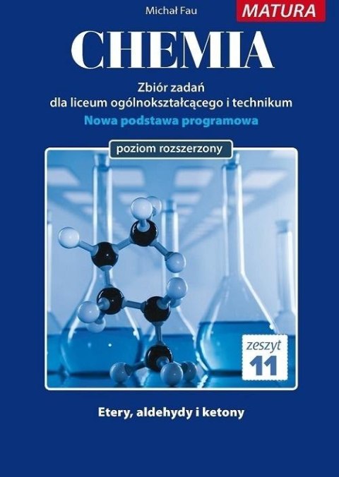 Chemia. Zbiór zadań LO. Zeszyt11 ZR MEDYK Chemia. Zbiór zadań LO. Zeszyt11 ZR MEDYK