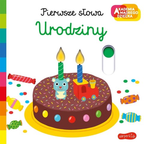 Akademia mądrego dziecka. Urodziny Akademia mądrego dziecka. Urodziny