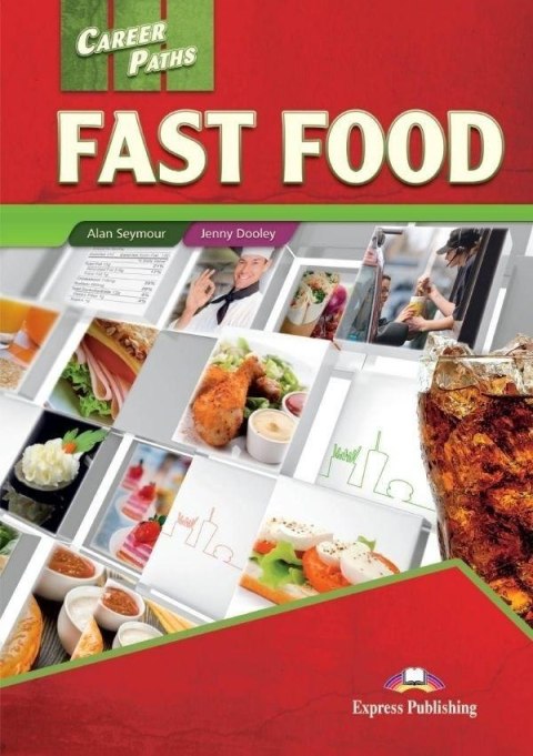 Career Paths: Fast Food SB + DigiBook Career Paths: Fast Food SB + DigiBook