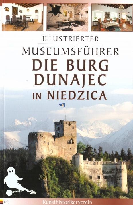 Przewodnik il. Zamek Dunajec w Niedzicy w.niem. Przewodnik il. Zamek Dunajec w Niedzicy w.niem.
