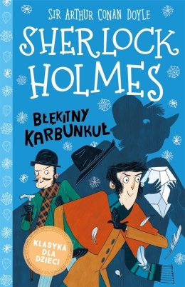 Sherlock Holmes T.3 Błękitny karbunkuł