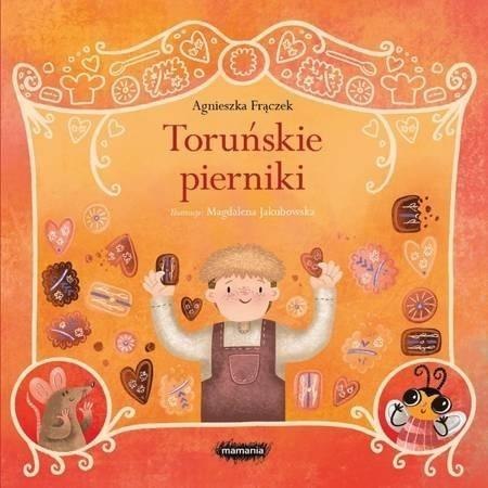 Legendy polskie. Toruńskie pierniki