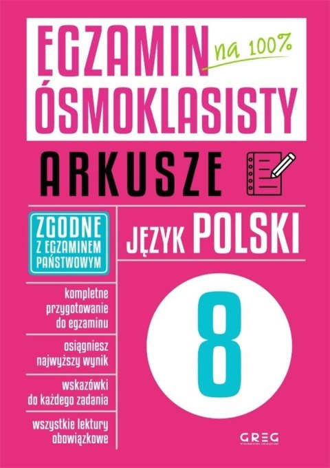 Egzamin ósmoklasisty - arkusze jezyk polski GREG