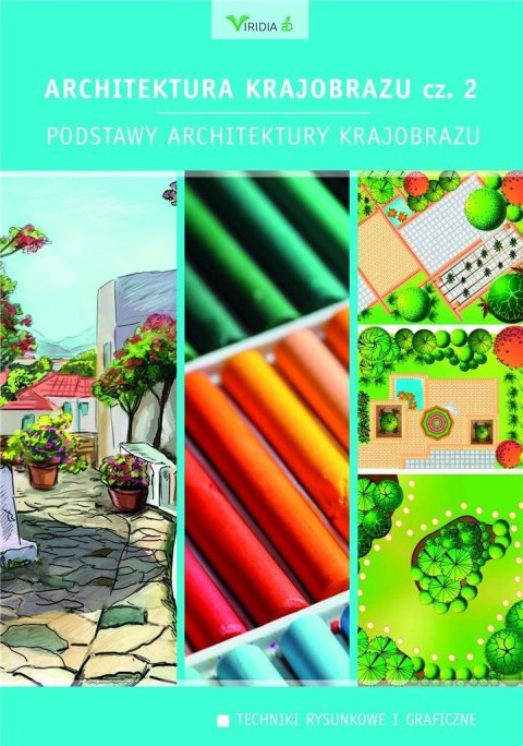 Architektura krajobrazu 2 Podstawy architektury Architektura krajobrazu 2 Podstawy architektury