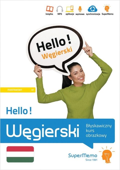 Hello! Węgierski. Błyskawiczny kurs obrazkowy A1 Hello! Węgierski. Błyskawiczny kurs obrazkowy A1
