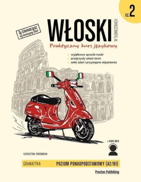 Włoski w tłumaczeniach. Gramatyka 2 w.2020 Włoski w tłumaczeniach. Gramatyka 2 w.2020