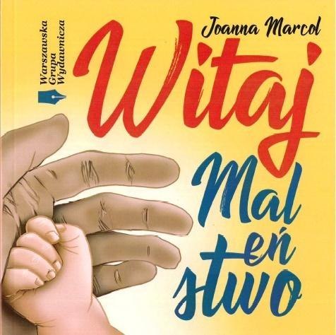 Witaj Maleństwo Witaj Maleństwo