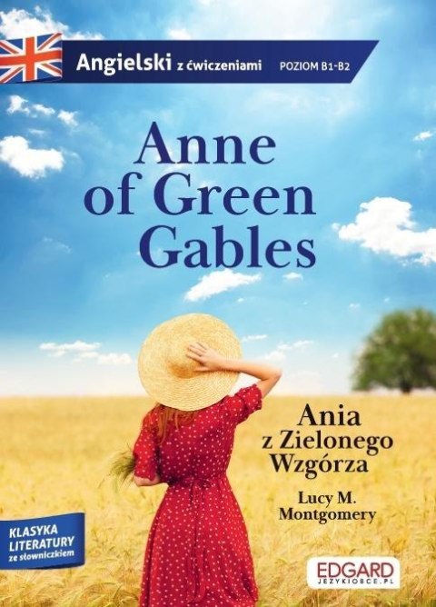 Angielski z ćwiczeniami Ania z Zielonego Wzgórza Angielski z ćwiczeniami Ania z Zielonego Wzgórza