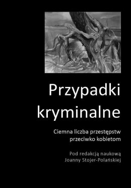 Ciemna liczba przestępstw przeciwko kobietom