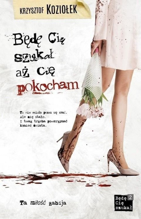 Będę Cię szukał, aż Cię pokocham Będę Cię szukał, aż Cię pokocham