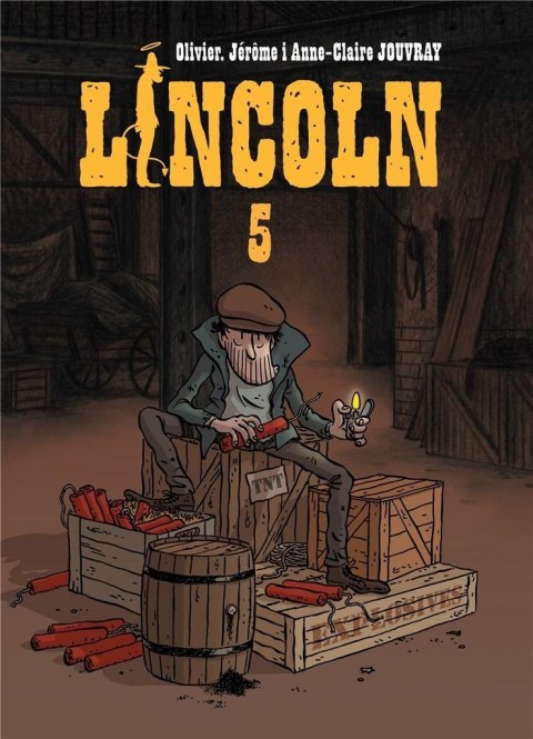 Lincoln T.5 Ani Boga, ani pana Lincoln T.5 Ani Boga, ani pana