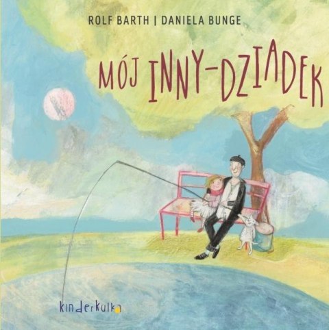 Mój inny dziadek Mój inny dziadek