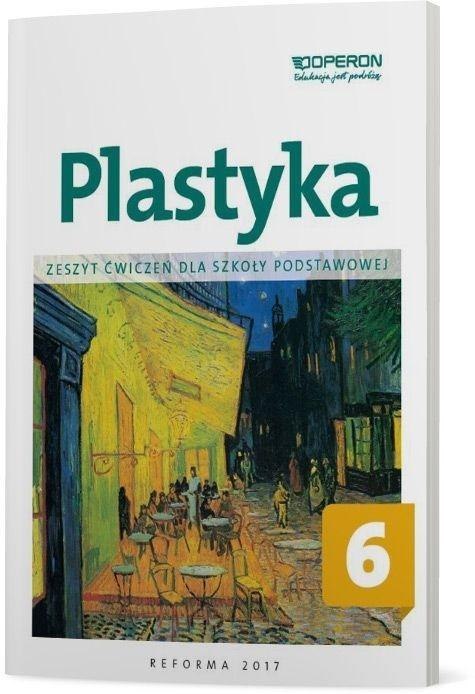 Plastyka SP 6 Zeszyt ćwiczeń OPERON