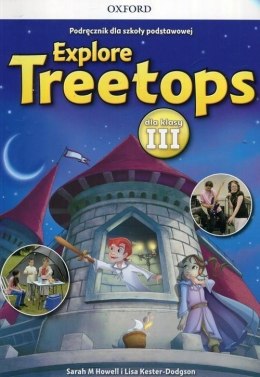 Explore Treetops 3 podręcznik + CD OXFORD