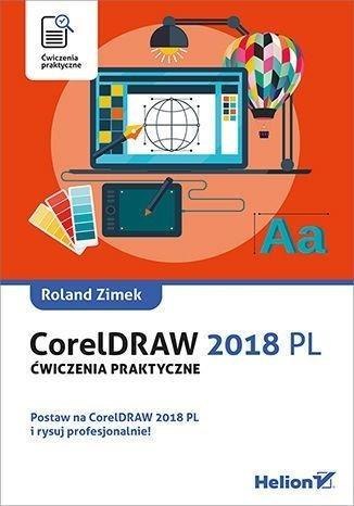 CorelDRAW 2018 PL. Ćwiczenia praktyczne