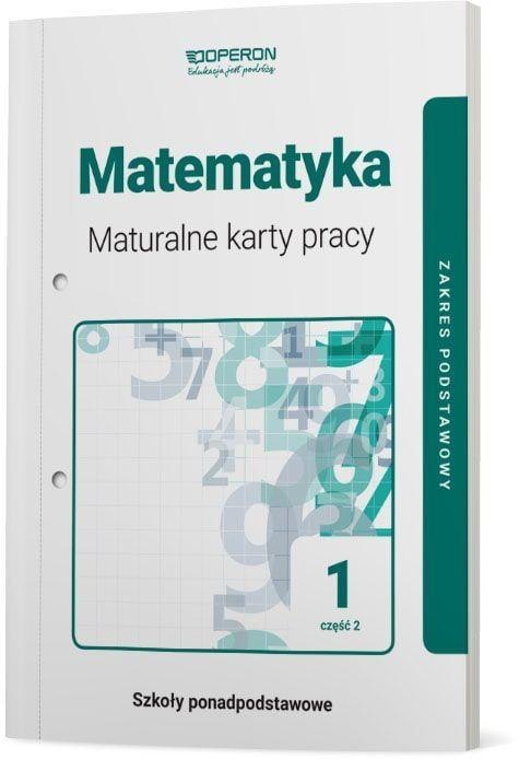 Matematyka LO 1 Maturalne karty pracy ZP cz.2 2019