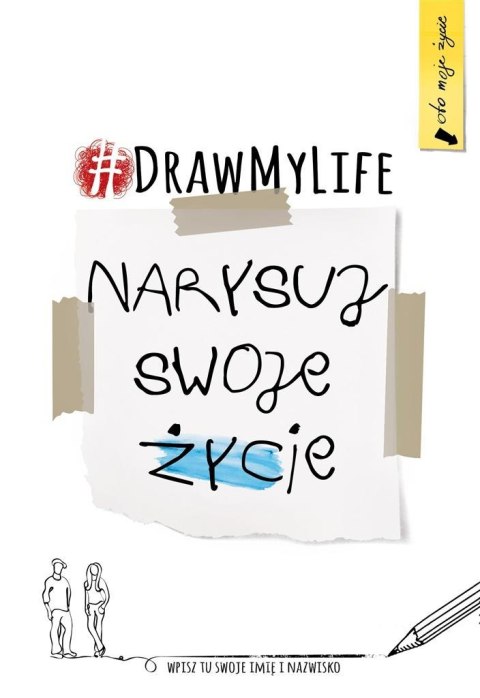 Draw my life. Narysuj swoje życie Draw my life. Narysuj swoje życie