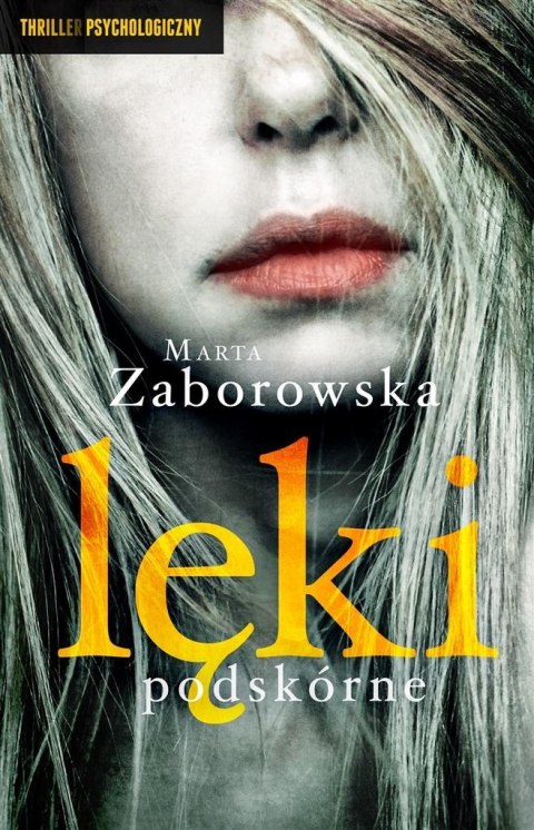Lęki podskórne Lęki podskórne