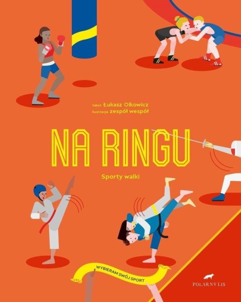 Na ringu. Sporty walki Na ringu. Sporty walki