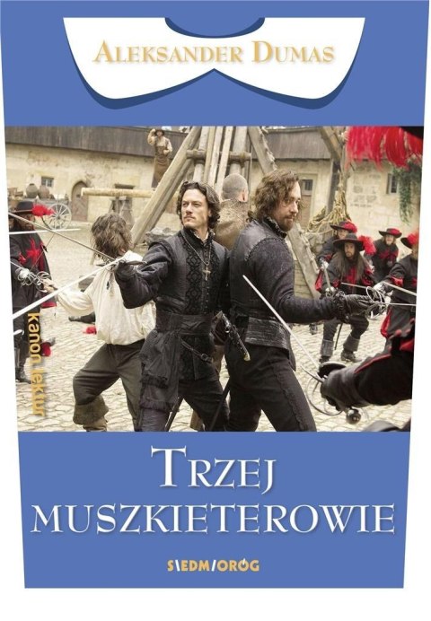 Trzej muszkieterowie TL SIEDMIOGRÓG Trzej muszkieterowie TL SIEDMIOGRÓG