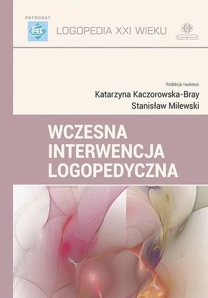 Wczesna interwencja logopedyczna Wczesna interwencja logopedyczna