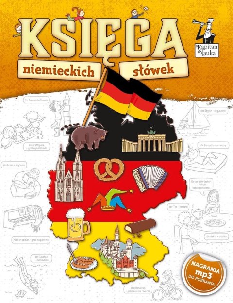 Kapitan Nauka - Księga niemieckich słówek Kapitan Nauka - Księga niemieckich słówek