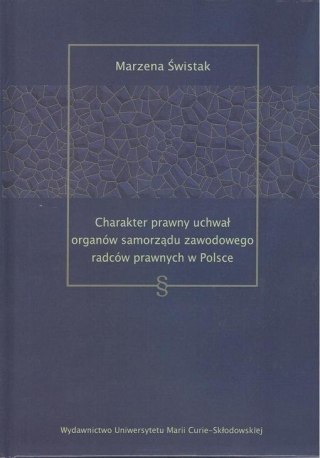 Charakter prawny uchwał organów samorządu...