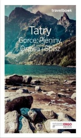 Travelbook - Tatry, Gorce, Pieniny, Orawa...w.2018