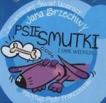 Psie smutki i inne wiersze... audiobook Psie smutki i inne wiersze... audiobook