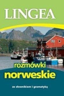 Rozmówki norweskie ze słownikiem i gramatyką 2018 Rozmówki norweskie ze słownikiem i gramatyką 2018