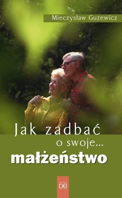 Jak zadbać o swoje... małżeństwo Jak zadbać o swoje... małżeństwo