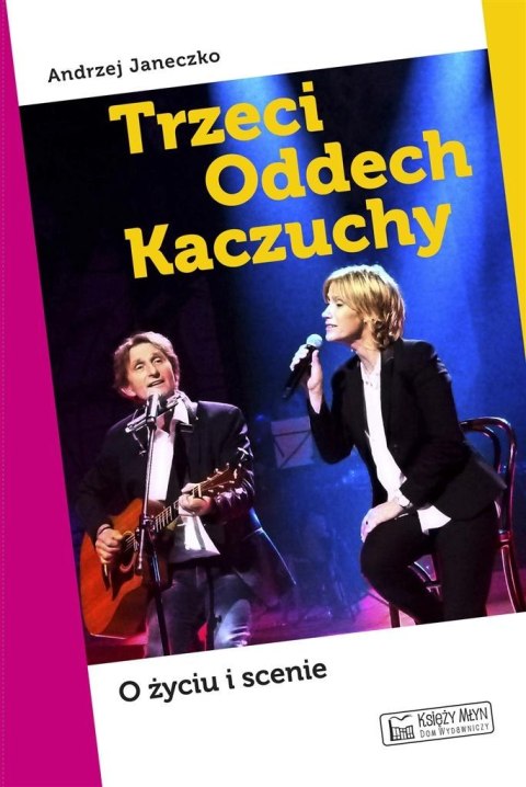 Trzeci Oddech Kaczuchy Trzeci Oddech Kaczuchy