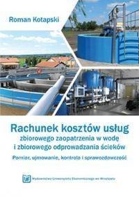 Rachunek kosztów usług zbiorowego zaop. w wodę Rachunek kosztów usług zbiorowego zaop. w wodę