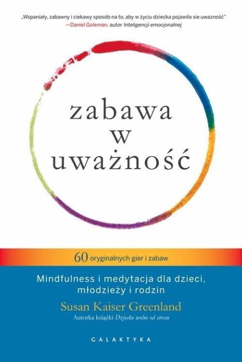 Zabawa w uważność Zabawa w uważność