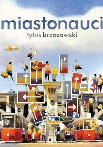 Miastonauci Miastonauci