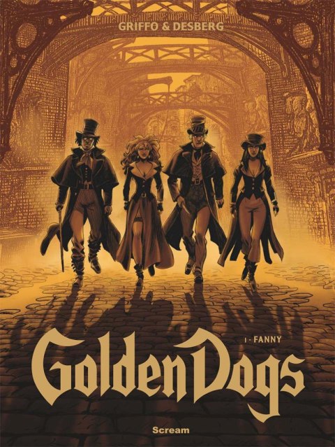 Golden Dogs T.1 Fanny Golden Dogs T.1 Fanny