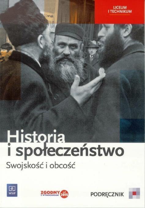 Historia i społeczeństwo LO podr.Swojskość... Historia i społeczeństwo LO podr.Swojskość...